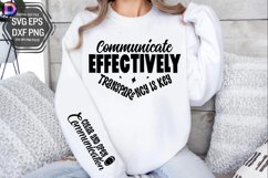Communicate Effectively Transparency is Sleeve SVG Product Image 2