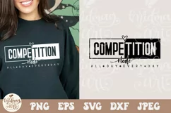 Competition Mode SVG PNG, Cheer Shirt, Cheerleader Svg Product Image 1