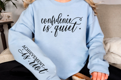 Confidence is quiet Sleeve SVG Product Image 2