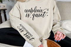 Confidence is quiet Sleeve SVG Product Image 3
