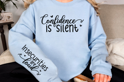 Confidence is silent Sleeve SVG Product Image 2