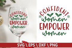 Confident women empower women - Christmas Wine SVG Product Image 1