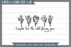 Consider how the wildflowers grow svg Product Image 4