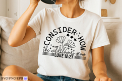 Consider How The Wildflowers Grow SVG PNG T-shirt Product Image 3