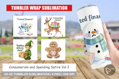 Tumbler Consumerism and Spending Satire Quotes Product Image 1