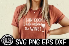 I Can Cook I Help Reduce The Wine SVG PNG EPS DXF Product Image 2