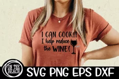 I Can Cook I Help Reduce The Wine SVG PNG EPS DXF Product Image 1