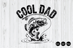Cool Dad SVG, Reel Cool Dad SVG, Fishing Dad SVG Product Image 1