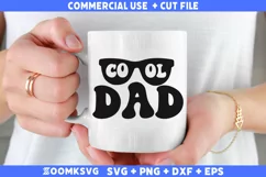 Cool Dad SVG | Dad SVG | Funny Dad SVG | Fathers Day SVG Product Image 1