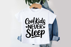 Cool Kids Never Sleep SVG | Baby SVG | Newborn SVG Product Image 3