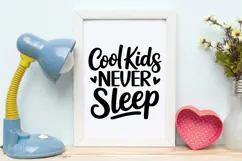 Cool Kids Never Sleep SVG | Baby SVG | Newborn SVG Product Image 4