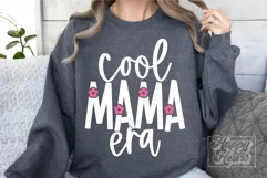 Cool Mama Era SVG - Flower Mom Life Design - Mothers Day PNG Product Image 3