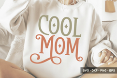 Cool Mom - Mother's Day Design Product Image 1