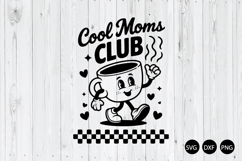 Cool Moms Club SVG, Mother's Day SVG, Moms Club SVG Product Image 1