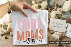 Cool Moms Club Vol- Mother's Day SVG Design Product Image 2