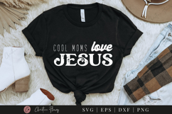 Cool Moms Love Jesus SVG PNG | Boho Christian PNG Product Image 3