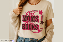 Cool Moms Read Books Mama Mom Mother SVG PNG T-shirt Design Product Image 4