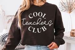 Cool Teachers Club SVG PNG - Teacher Shirt Design Product Image 3