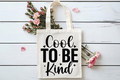 Cool To Be Kind SVG | Be Kind SVG | Kindness SVG | Self Love Product Image 4