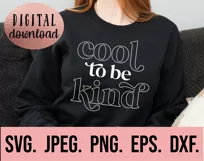 Cool To Be Kind SVG - Kindness Clipart - Pink Shirt Day PNG Product Image 2