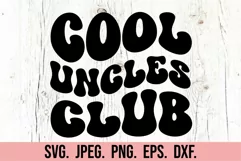 Retro Cool Uncles Club SVG - Promoted to Uncle Shirt SVG Product Image 4