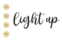 Light up SVG, Stylized Text SVG, Word SVG, Cricut Cut File Product Image 3