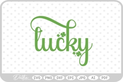 Lucky Irish Shamrock St Patricks Day SVG PNG DXF Product Image 1