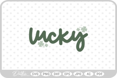 Lucky Irish Shamrock St Patricks Day SVG PNG DXF Product Image 1