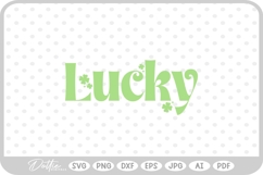 Lucky Irish Shamrock St Patricks Day SVG PNG DXF Product Image 1