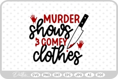 True Crime Quote SVG PNG DXF Product Image 1