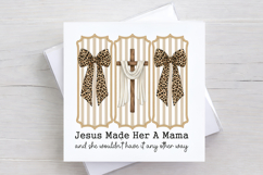 Coquette Christian Mama PNG, Jesus Made Her a Mama PNG Product Image 2