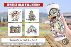 Corporate Burnout Dino Tumbler Product Image 1