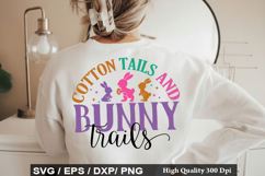 Cotton Tails and Bunny Trails - Easter SVG Design Product Image 1