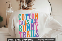 Cotton Tails and Bunny Trails - Easter SVG Design Product Image 1