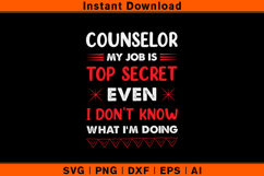 Funny Counselor Job SVG School Counselor Quote Design Product Image 1