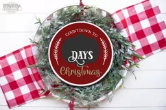 Countdown to Christmas Sign SVG, Farmhouse Christmas SVG Product Image 2