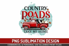 Country Roads Take Me Home Sublimation PNG Product Image 1