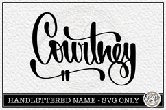 Courtney - Handlettered Name SVG Cut file Product Image 1