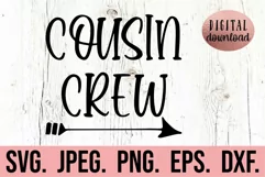 Cousin Crew SVG - Cousin Squad Clipart - Cousin Team Product Image 1