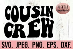 Cousin Crew SVG - Big Cousin Squad Retro Wavy Vintage Cousin Product Image 1