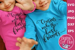 Cousins Make The Best Friends | Cousins Svg Design File Product Image 1