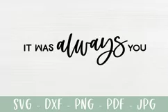 It Was Always You - Farmhouse Love SVG - Marriage SVG Product Image 2