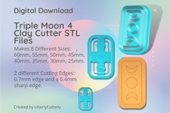 Triple Moon 4 Clay Cutter - Cookie Cutter STL File Product Image 1