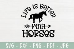 Life Is Better With Horses SVG| Horse SVG Product Image 2