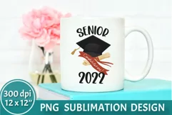Graduation Sublimation Design PNG | Senior 2022 Sublimation Product Image 1