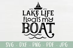 Lake SVG - Lake Life Floats My Boat - Funny Lake SVG Product Image 2