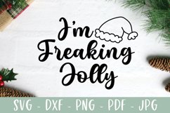 I'm Freaking Jolly - Sarcastic Christmas SVG Product Image 2