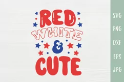 Red White & Cute - Kids or Baby 4th of July SVG Product Image 2