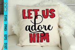 Let Us Adore Him SVG Cut File Product Image 1
