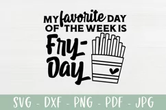 My Favorite Day is Fry Day - Funny SVG Quote Product Image 2